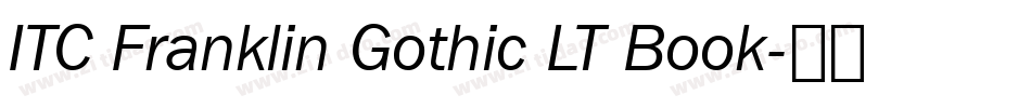 ITC Franklin Gothic LT Book字体转换